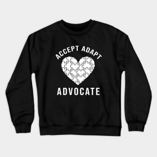 Accept Adapt Advocate Crewneck Sweatshirt